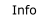 Info