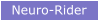 Neuro-Rider
